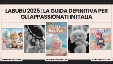 Labubu 2025: La guida definitiva per gli appassionati in Italia